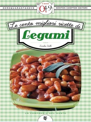 cover image of Le cento migliori ricette di legumi